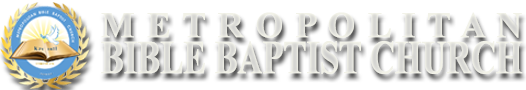 Metropolitan Bible Baptist Church
